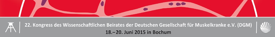 22. Kongress des Wissenschaftlichen Beirates der Deutschen Gesellschaft fr Muskelkranke e.V. (DGM)