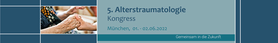 5. Alterstraumatologie Kongress 2022